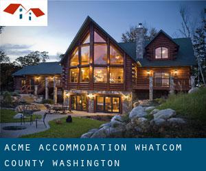 Acme accommodation (Whatcom County, Washington)