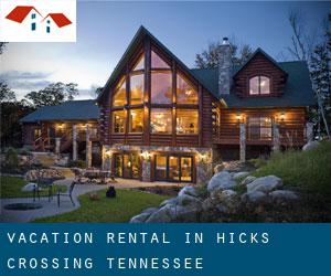 Vacation Rental in Hicks Crossing (Tennessee)